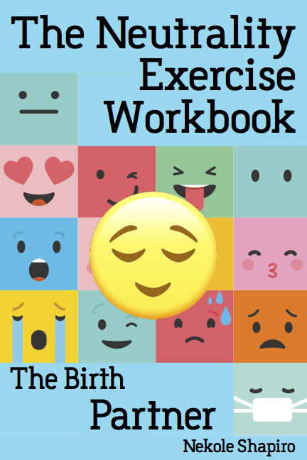 Neutrality Exercise - Birth Partner